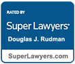 Rated By Super Lawyers | Douglas J. Rudman | SuperLawyers.com