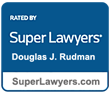Rated By Super Lawyers | Douglas J. Rudman | SuperLawyers.com